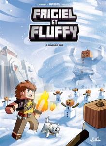 Frigiel et Fluffy T04 Le Royaume gelé (cover)